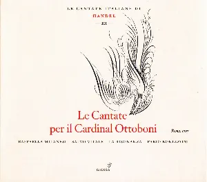 Pochette Le Cantate Italiane di Handel, Vol. III: Le Cantate per il Cardinal Ottoboni
