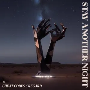 Pochette de Stay Another Night de Regard - Cheat Codes