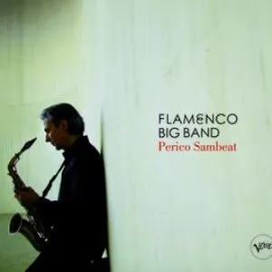 Pochette de Flamenco Big Band de Perico Sambeat