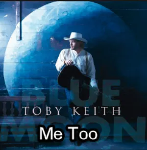 Pochette de Me Too de Toby Keith