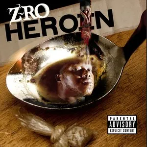 Pochette de Heroin de Z‐Ro
