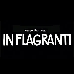 Pochette de Worse for Wear de In Flagranti