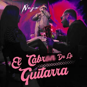 Pochette de El cabrón de la guitarra de Ñejo