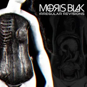 Pochette de Irregular Revisions de MOЯIS BLAK