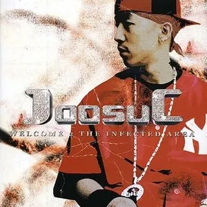 Pochette de Welcome To The Infected Area de Joosuc