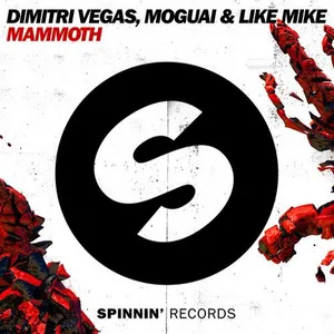 Pochette de Mammoth de Moguai - Dimitri Vegas