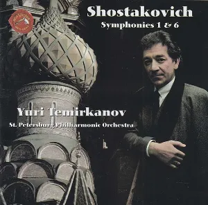 Pochette de Symphonies 1 & 6 de Yuri Temirkanov - St. Petersburg Philharmonic Orchestra - Dmitri Shostakovich
