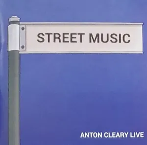 Pochette de Street Music de Anton Cleary