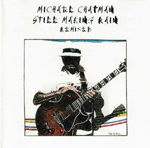 Pochette de Still Making Rain de Michael Chapman