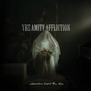 Pochette de Somewhere Beyond the Blue de The Amity Affliction