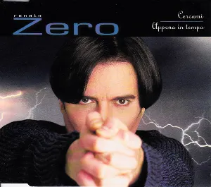 Pochette de Cercami / Appena in tempo de Renato Zero