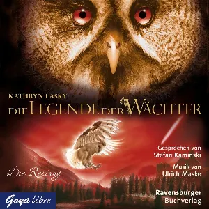 Pochette de Die Legende der Wächter, Band 3: Die Rettung de Stefan Kaminski - Kathryn Lasky