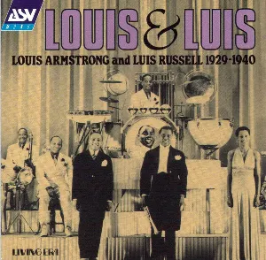 Pochette Louis Armstrong & Luis Russell 1929 - 1940