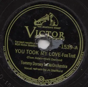 Pochette de You Took My Love / Dig Down Deep de Tommy Dorsey and His Orchestra