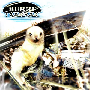 Pochette de Berri Txarrak de Berri Txarrak