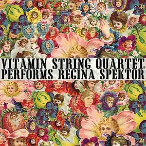 Pochette de Vitamin String Quartet Performs Regina Spektor de Vitamin String Quartet