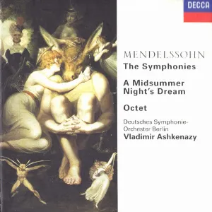 Pochette The Symphonies / A Midsummer Night’s Dream / Octet
