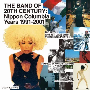 Pochette de The Band of 20th Century: Nippon Columbia Years 1991–2001 de Pizzicato Five