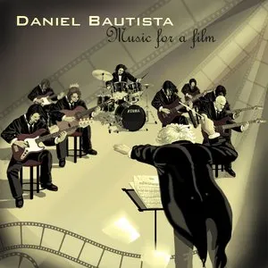 Pochette de Music for a Film de Daniel Bautista