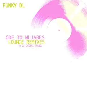 Pochette de Ode to Nujabes - Lounge Remixes de Funky DL