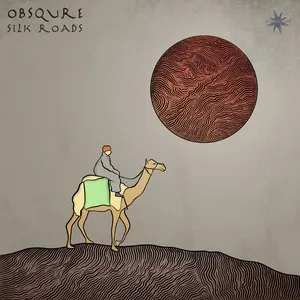 Pochette de Silk Roads de Obsqure