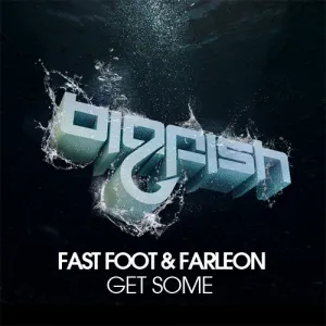 Pochette de Get Some de Farleon