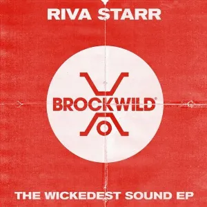Pochette de The Wickedest Sound EP de Riva Starr