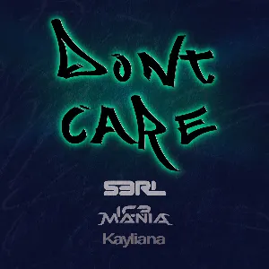 Pochette de Don’t Care de S3RL