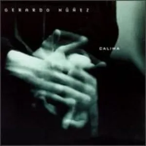 Pochette de Calima de Gerardo Núñez