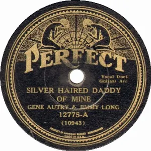 Pochette That Silver Haired Daddy of Mine / Mississippi Valley Blues