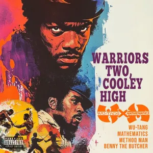 Pochette de Warriors Two, Cooley High de Wu‐Tang Clan - Benny the Butcher - Mathematics