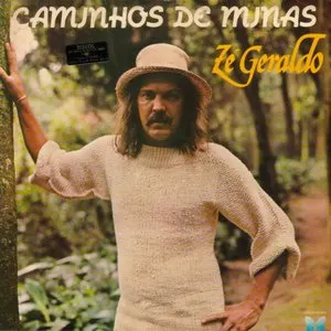 Pochette de Caminhos de minas de Zé Geraldo