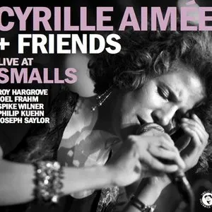 Pochette de Cyrille Aimée + Friends de Cyrille Aimée
