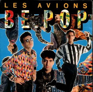 Pochette de Be Pop de Les Avions