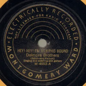 Pochette de Hey! Hey! I'm Memphis Bound / Brown's Ferry Blues - Part 2 de The Delmore Brothers