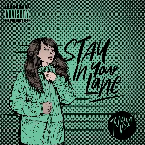 Pochette de Stay in Your Lane de Nia Wyn