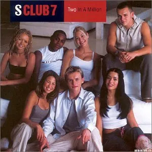 Pochette de Two In A Million / You're My Number One de S Club