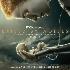 Pochette Raised by Wolves: Season 1 (Soundtrack from the HBO Max Original Series)