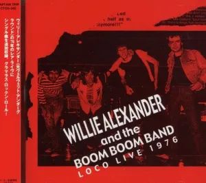 Pochette de Loco Live 1976 de Willie Alexander and the Boom Boom Band