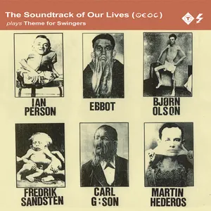 Pochette de Theme For Swingers de The Soundtrack of Our Lives