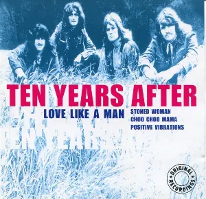 Pochette de Love Like a Man de Ten Years After