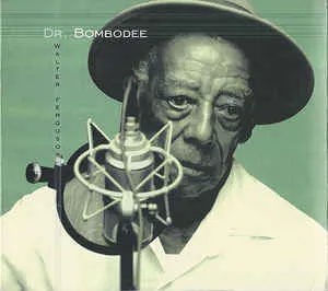 Pochette de Dr. Bombodee de Walter