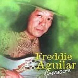 Pochette de Greencard de Freddie Aguilar