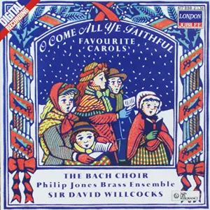 Pochette de O Come All Ye Faithful de The Bach Choir