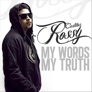 Pochette de My Words, My Truth de Carlitos Rossy