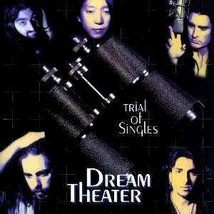 Pochette de Trial of Singles de Dream Theater