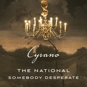 Pochette Somebody Desperate (From ’’Cyrano’’ Soundtrack)