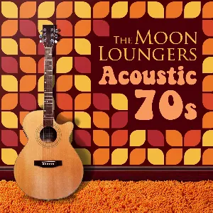 Pochette de Acoustic Covers: 70s de The Moon Loungers