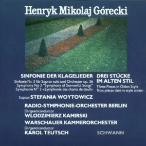 Pochette de Sinfonie der Klagelieder / Drei Stücke im alten Stil de Henryk Mikołaj Górecki