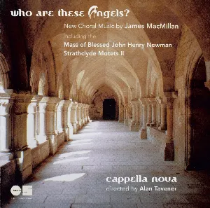 Pochette de Who are these angels? de Sir James MacMillan